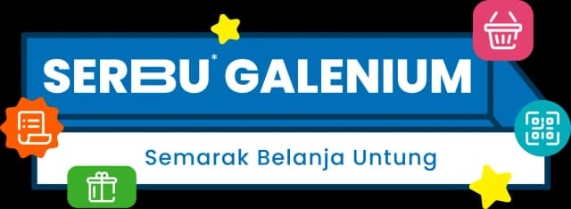 Serbu Galenium — Semarak Belanja Untung